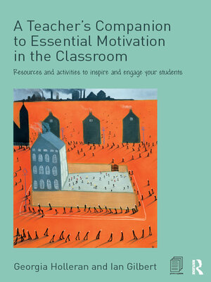 cover image of A Teacher's Companion to Essential Motivation in the Classroom
